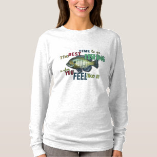 The Best Time To Go Fishing T-Shirt