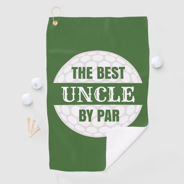 The Best Uncle by Par Golfers Funny Pun Golf Towel (InSitu)