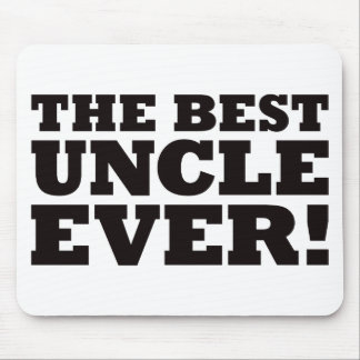 The Best Uncle Ever Mouse Mat