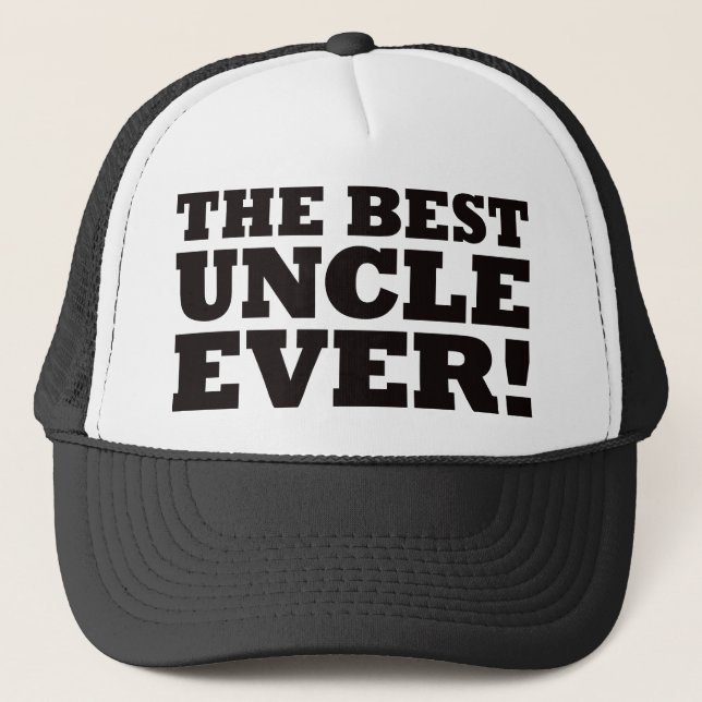 The Best Uncle Ever Trucker Hat (Front)