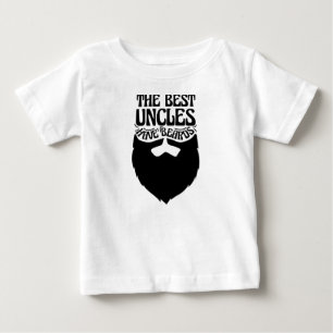 The Best Uncles Have Beards Funny Uncle Gift Baby T-Shirt