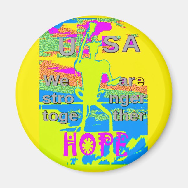 The Best USA Hope  Hillary Stronger Together Magnet (Front)