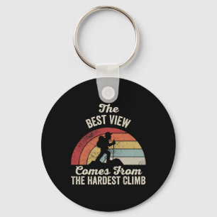 The Best View Comes From The Hardest Climb Key Ring
