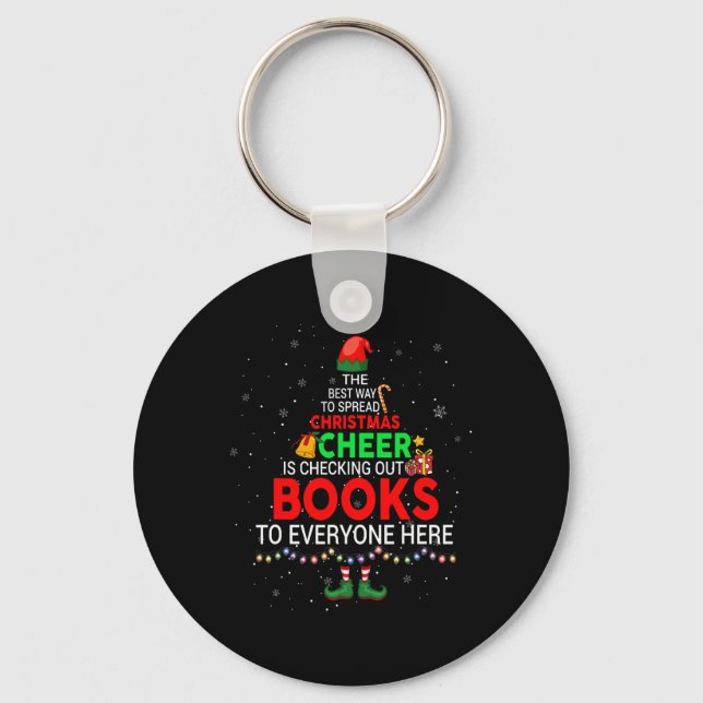 The Best Way To Spread Christmas Cheer Is Checking Key Ring (Front)
