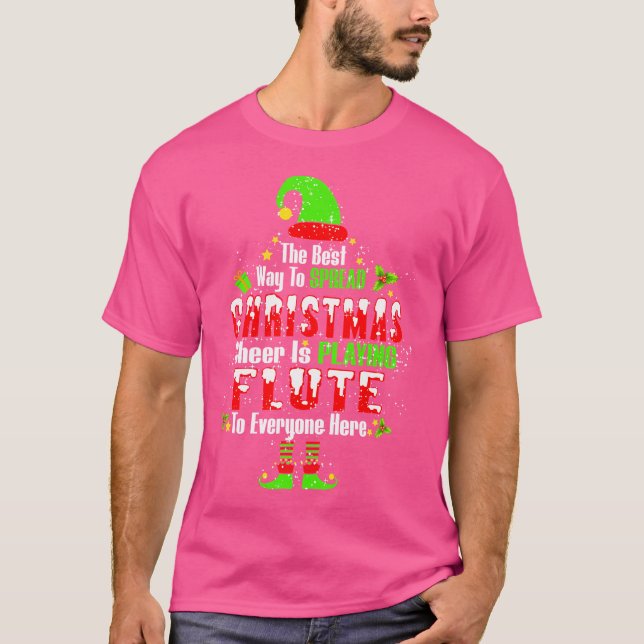 The Best Way To Spread Christmas Cheer Is Playing  T-Shirt (Front)