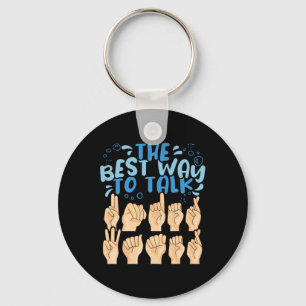 The Best Way to talk Underwater ASL American Sign  Key Ring