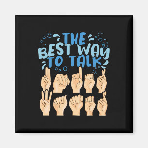 The Best Way to talk Underwater ASL American Sign  Magnet