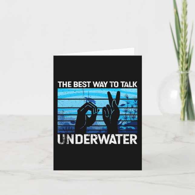 The best way to talk underwater is American Sign L Card (Front)