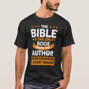 The Bible Is The Only Book Bible Study Christian T-Shirt