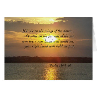 The Bible Psalm 139:9-10 geeting card