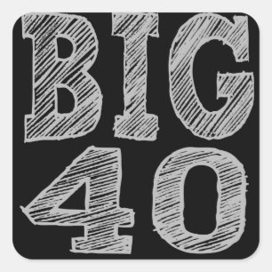 The BIG 40 Fortieth Birthday Square Sticker