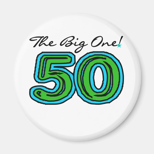 The Big 5-0 Magnet (Front)