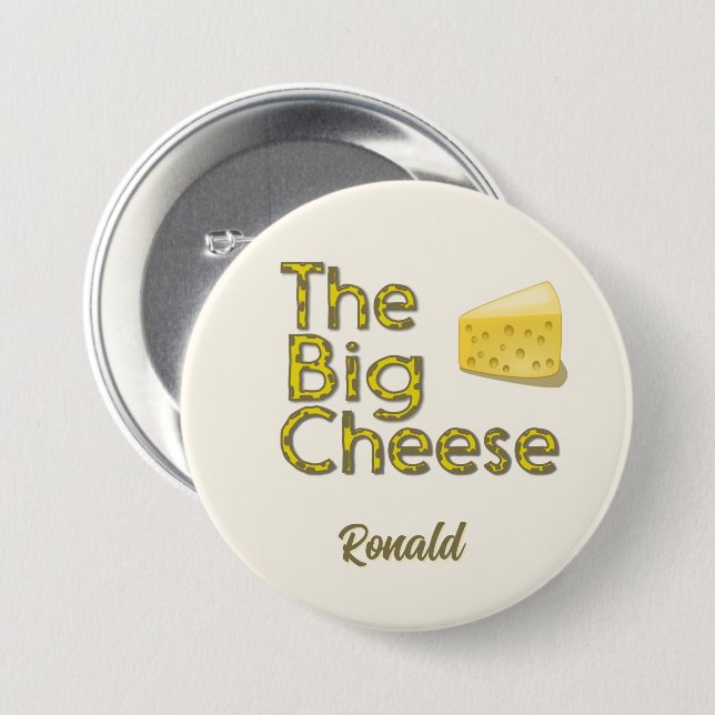 The Big Cheese Personalised with Name 7.5 Cm Round Badge (Front & Back)