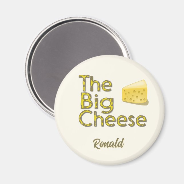The Big Cheese Personalised with Name Magnet (Front/Back)