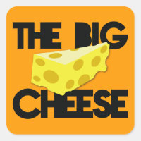 The BIG CHEESE!