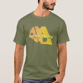 The Big Cheese T-Shirt