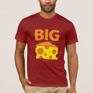 The Big Cheese T-Shirt