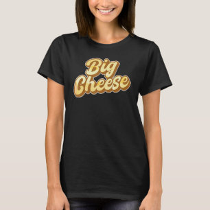 The Big Cheese Typography T-Shirt