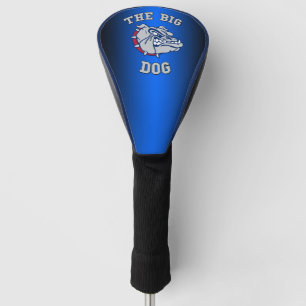 "The Big Dog"  Driver Head Cover