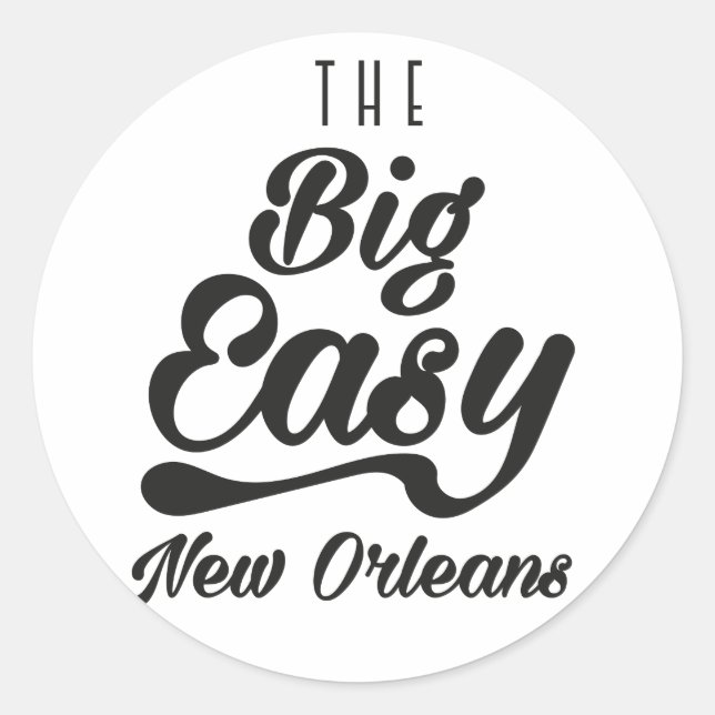 The Big  Easy New Orleans Classic Round Sticker (Front)