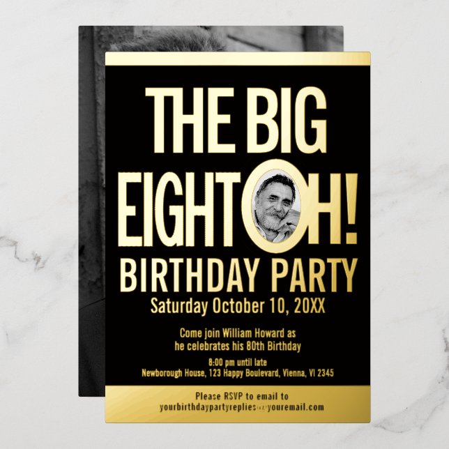 The Big Eight 0h! 80th Birthday graphic photo (Front/Back)