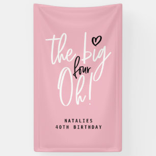 The big four oh! 40th birthday party banner