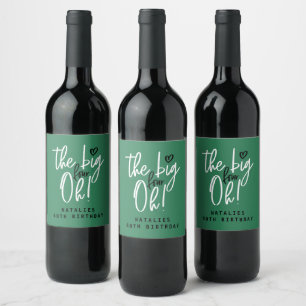 The big four oh! 40th birthday party favour gift wine label