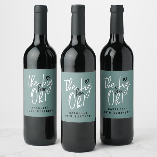 The big four oh! 40th birthday party teal favour wine label (Bottles)