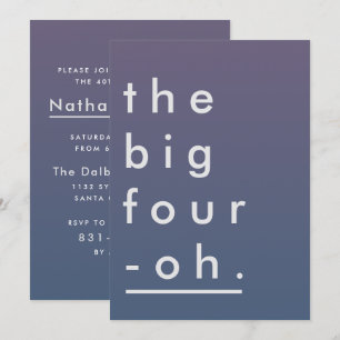 The Big Four-Oh Minimalist Modern Birthday Party Invitation