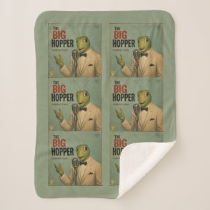 The Big Hopper: a Parody Sherpa Blanket
