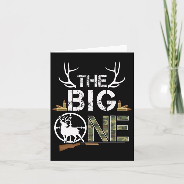 The Big One Birthday Boy Deer Hunter Camouflage 1s Card (Front)