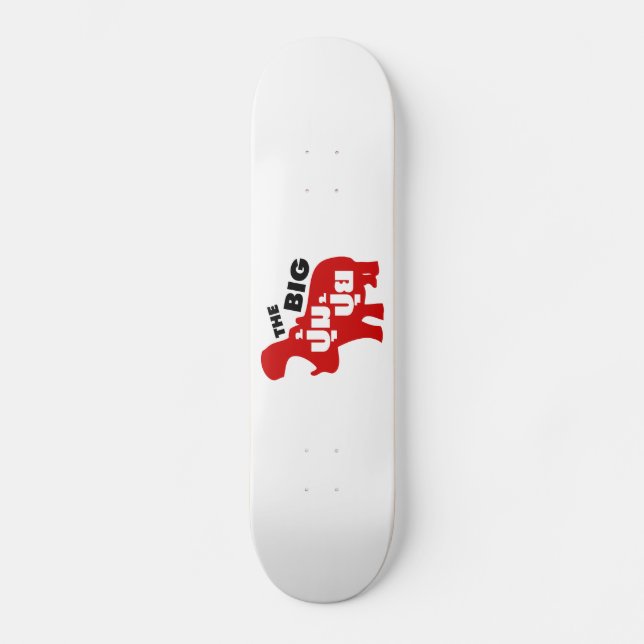 THE BIG PUM PUI ☆ Fat in Thai Language ☆ Skateboard (Front)