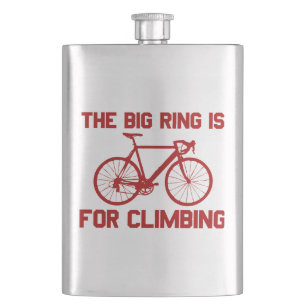 The Big Ring Is For Climbing Hip Flask