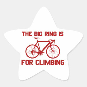 The Big Ring Is For Climbing Star Sticker