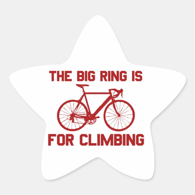 The Big Ring Is For Climbing Star Sticker (Front)