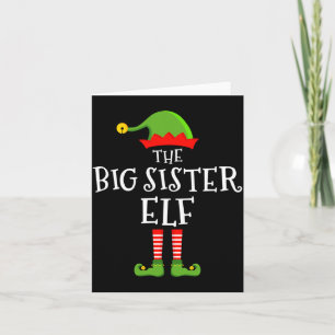 The Big Sister Elf Funny Christmas Matching Family Card