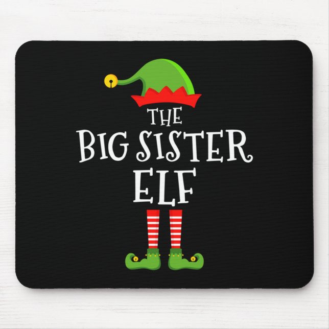 The Big Sister Elf Funny Christmas Matching Family Mouse Mat (Front)