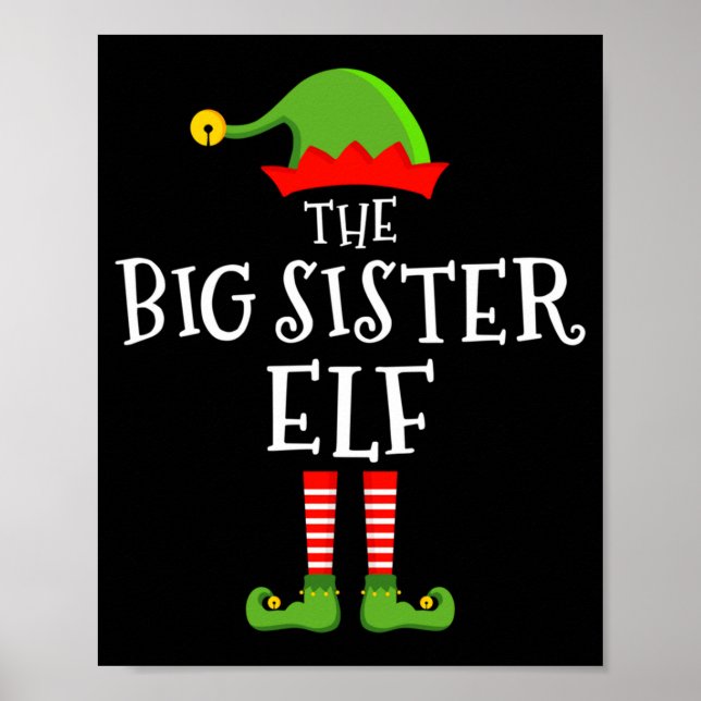 The Big Sister Elf Funny Christmas Matching Family Poster (Front)