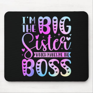 The Big Sister Which Makes The Boss Funny Sibling Mouse Mat