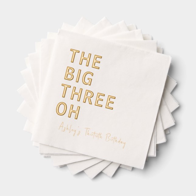 "The Big Three-Oh" Personalised 30th birthday Foil Napkins (Insitu (Stacked))