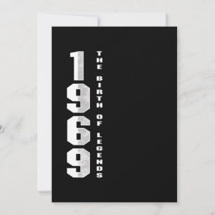 The Birth Of Legends 1969 51 st Birthday Gift Invitation
