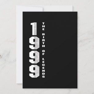 The Birth Of Legends 1999 21 st Birthday Gift Invitation