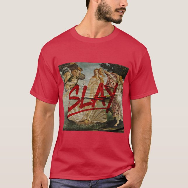 The Birth of Venus – SLAY (Red Marker Remix) T-Shirt (Front)