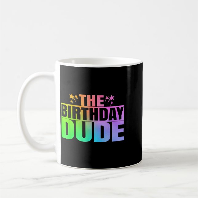 The Birthday Dude Coffee Mug (Left)