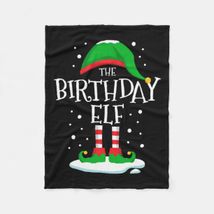 The Birthday Elf Christmas Family Matching Xmas Gr Fleece Blanket