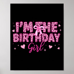 The birthday girl pink leopard cheetah animal poster