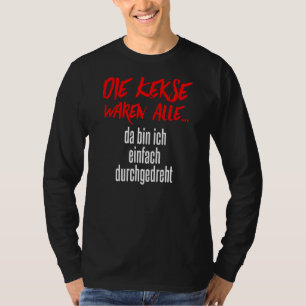 The Biscuits Were All, As I'm Simply Turned Throug T-Shirt
