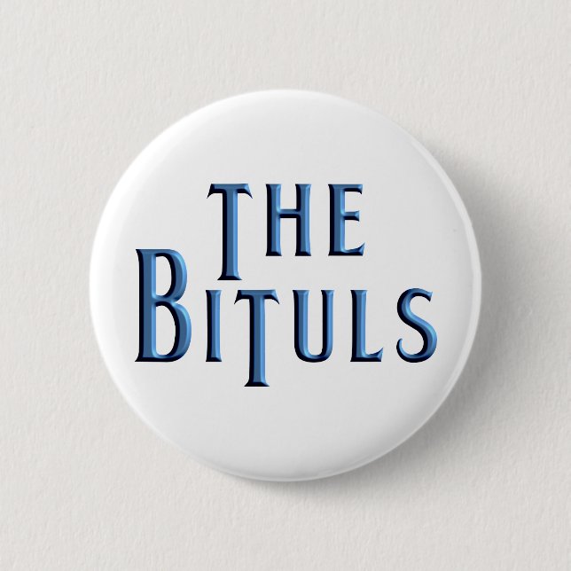The Bituls 6 Cm Round Badge (Front)