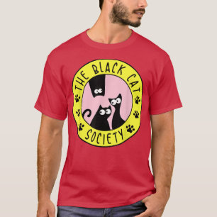The Black Cat Society Funny Cat Lover Yellow Pink  T-Shirt