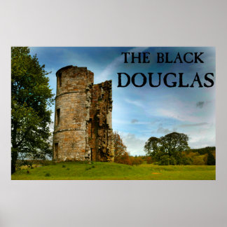 The Black Douglas Poster